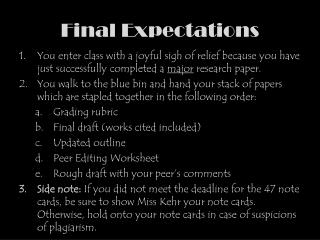 Final Expectations