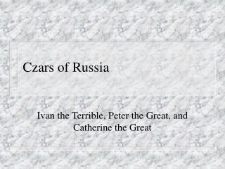 Czars of Russia