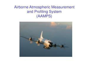 Airborne Atmospheric Measurement and Profiling System (AAMPS)