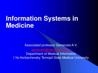 Information Systems in Medicine