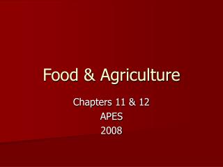 Food &amp; Agriculture