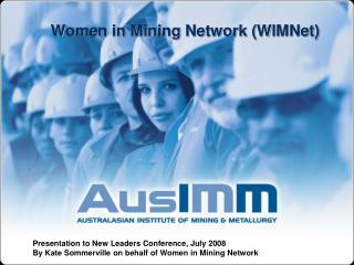 Women in Mining Network (WIMNet)