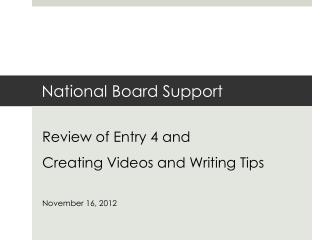 National Board Support