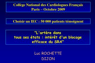 &quot;L'artère dans tous ses états : intérêt d'un blocage efficace du SRA&quot;