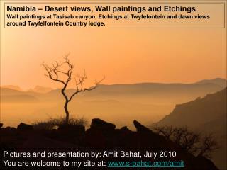 Namibia – Desert views, Wall paintings and Etchings
