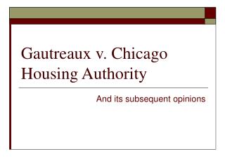 Gautreaux v. Chicago Housing Authority