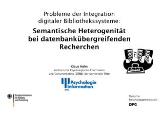 Semantische Heterogenität bei datenbankübergreifenden Recherchen