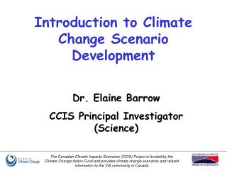 Introduction to Climate Change Scenario Development