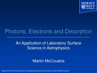 Photons, Electrons and Desorption