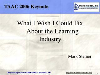 TAAC 2006 Keynote