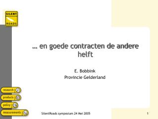 … en goede contracten de andere helft