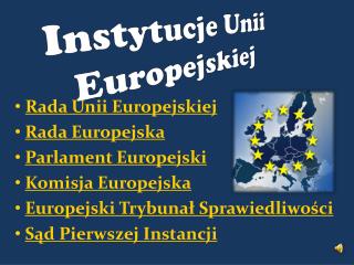 Instytucje Unii Europejskiej