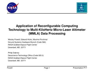 Wesley Powell, Edward Hicks, Maxime Pinchinat Ground Systems Hardware Branch (Code 566)