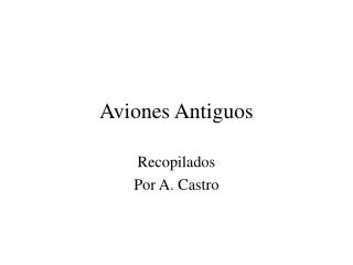 Aviones Antiguos