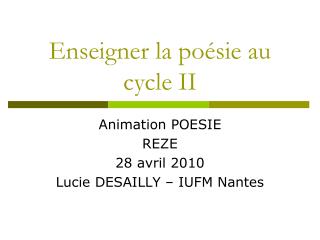 Enseigner la poésie au cycle II