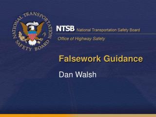 Falsework Guidance