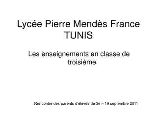 Lycée Pierre Mendès France TUNIS