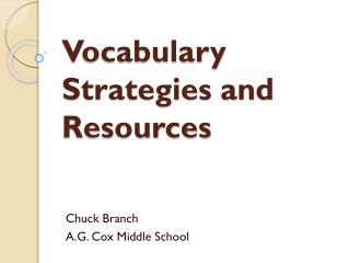 Vocabulary Strategies and Resources