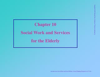 Chapter 10 Social Work and Services for the Elderly