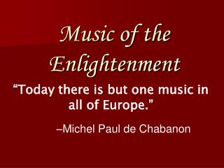 Music of the Enlightenment