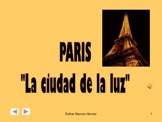 PARIS &quot;La ciudad de la luz&quot;