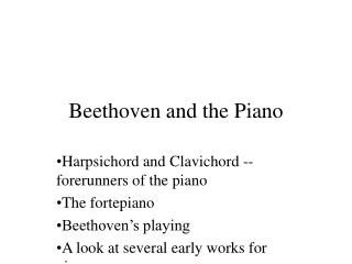 Beethoven and the Piano