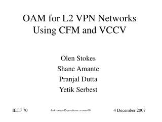 OAM for L2 VPN Networks Using CFM and VCCV