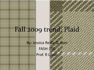 Fall 2009 trend: Plaid