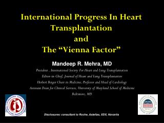 International Progress In Heart Transplantation and The “Vienna Factor”