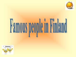 Famous people in Finland