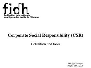 Corporate Social Responsibility (CSR) Definition and tools