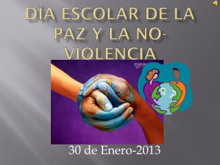 Día escolar de la Paz y la No-violencia
