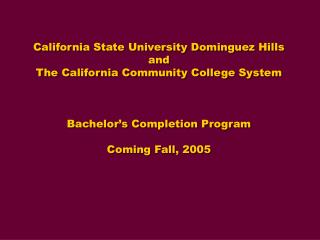 California State University Dominguez Hills and The California Community College System