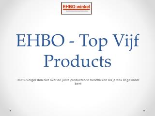EHBO - Top Vijf Products