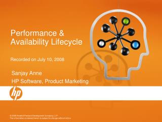 Performance &amp; Availability Lifecycle Recorded on July 10, 2008