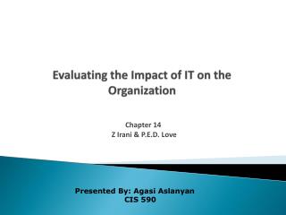 Evaluating the Impact of IT on the Organization