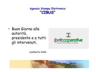 Agenzia Stampa Elettronica “CIBUS”