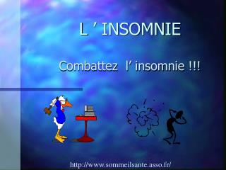 L ’ INSOMNIE