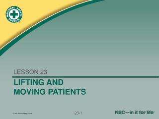 LIFTING AND MOVING PATIENTS