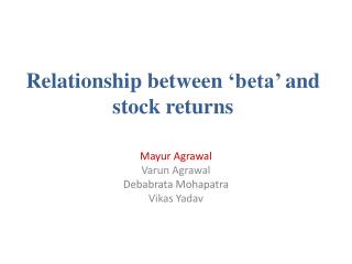 Relationship between ‘beta’ and stock returns