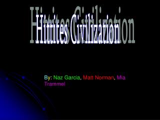 Hittites Civilization