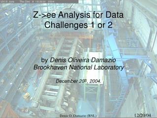 Z-&gt;ee Analysis for Data Challenges 1 or 2