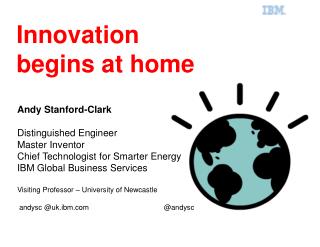 Andy Stanford-Clark Distinguished Engineer Master Inventor Chief Technologist for Smarter Energy