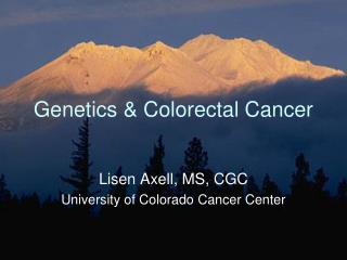 Genetics &amp; Colorectal Cancer