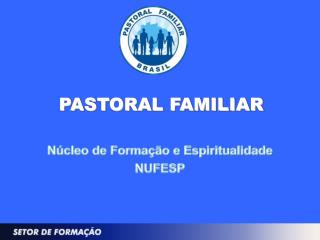 Núcleo de Formação e Espiritualidade NUFESP