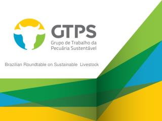 Brazilian Roundtable on Sustainable Livestock