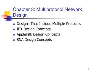 Chapter 3: Multiprotocol Network Design