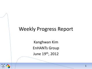 Weekly Progress Report