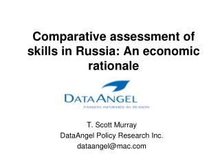 Comparative assessment of skills in Russia: An economic rationale