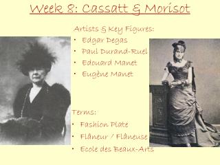 Week 8: Cassatt &amp; Morisot